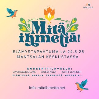 Paikkavarausmaksu Mitä ihmettä 2025 -tapahtumaan (1630-01)